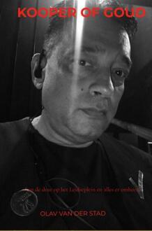Kooper of Goud -  Olav van der Stad (ISBN: 9789465383750)