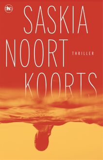 Koorts - Saskia Noort - ebook