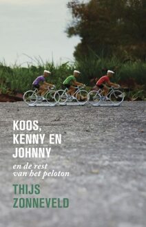 Koos, Kenny en Johnny - eBook Thijs Zonneveld (9020413716)