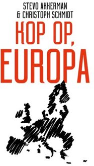 Kop op, Europa - Boek Stevo Akkerman (9024424267)