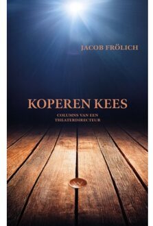 Koperen Kees - Jacob Frölich