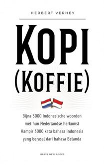 Kopi (Koffie) -  Herbert Verhey (ISBN: 9789465121802)