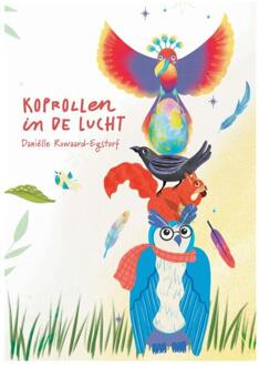 Koprollen in de Lucht -  Daniëlle Ruwaard-Egstorf (ISBN: 9789090379227)