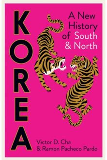 Korea: A New History Of South And North - Victor D. Cha