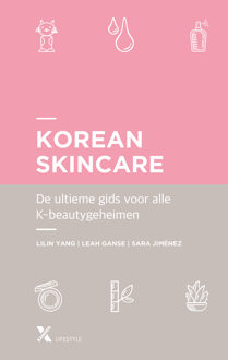 Korean skincare -  Leah Ganse, Lilian Yang, Sara Jiménez (ISBN: 9789401619219)