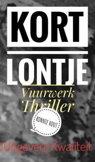 Kort Lontje -  Ronnie Hout (ISBN: 9789083564425)