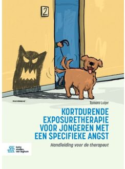 Kortdurende Exposuretherapie Voor Jongeren Met Een Specifieke Angst - Tamara Luijer