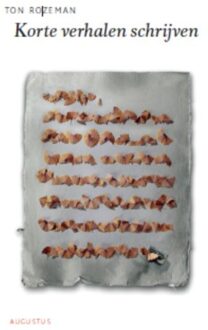 Korte verhalen schrijven - Boek Ton Rozeman (9045704625)