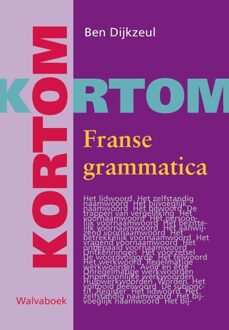 Kortom Franse grammatica