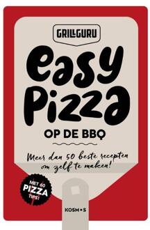 Kosmos Easy Pizza op de BBQ. De allerlekkerste maak je zelf! - (ISBN:9789043926799)