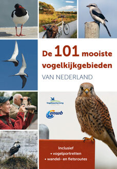 Kosmos Uitgevers De 101 mooiste vogelkijkgebieden van Nederland