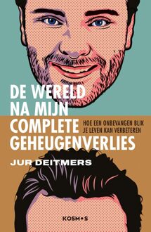 Kosmos Uitgevers De jongen zonder gisteren - Jur Deitmers - ebook