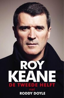 Kosmos Uitgevers De tweede helft - eBook Roy Keane (9021559137)