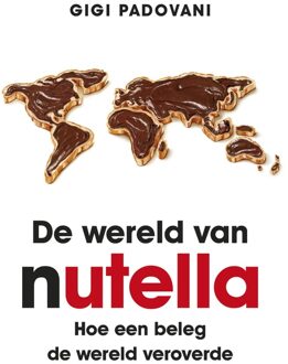 Kosmos Uitgevers De wereld van Nutella - eBook Gigi Padovani (9021560666)