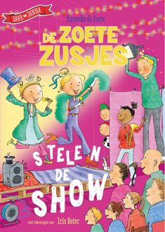 Kosmos Uitgevers De Zoete Zusjes stelen de show - Hanneke de Zoete - ebook