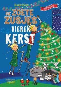 Kosmos Uitgevers De Zoete Zusjes vieren kerst - Hanneke de Zoete - ebook