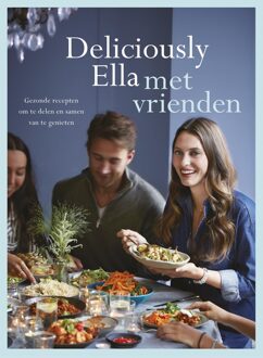 Kosmos Uitgevers Deliciously Ella met vrienden - eBook Ella Mills (9021565862)