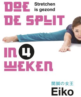 Kosmos Uitgevers Doe de split in 4 weken - eBook Eiko (9021566893)