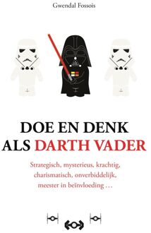 Kosmos Uitgevers Doe en denk als Darth Vader