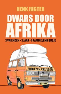 Kosmos Uitgevers Dwars door Afrika - Henk Rigter - ebook