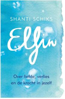 Kosmos Uitgevers Elfin - eBook Shanti Schiks (9021566494)