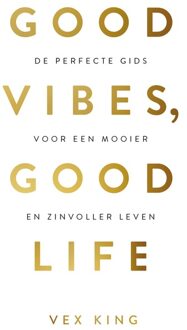 Kosmos Uitgevers Good Vibes, Good Life