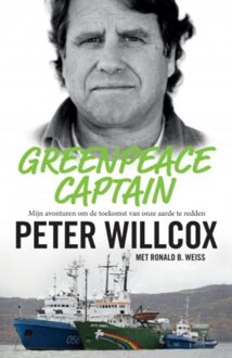 Kosmos Uitgevers Greenpeace Captain - eBook Peter Willcox (9021562758)