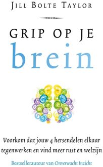 Kosmos Uitgevers Grip op je brein - Jill Bolte Taylor - ebook