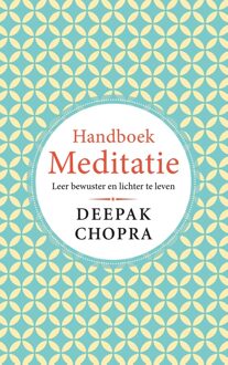 Kosmos Uitgevers Handboek Meditatie - Deepak Chopra - ebook