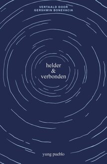 Kosmos Uitgevers helder & verbonden - Yung Pueblo - ebook