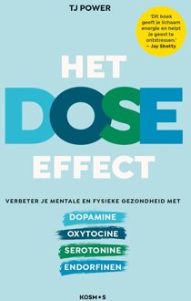 Kosmos Uitgevers Het DOSE effect - Tj Power - ebook