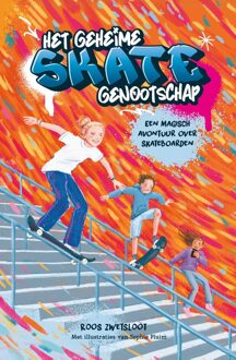 Kosmos Uitgevers Het geheime skategenootschap - Roos Zwetsloot - ebook