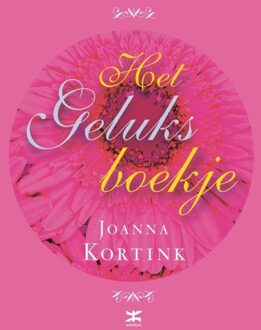 Kosmos Uitgevers Het geluksboekje - eBook Joanna Kortink (9021556898)