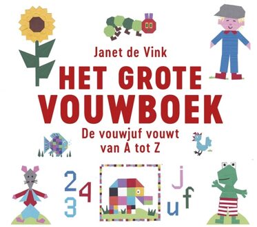 Kosmos Uitgevers Het grote vouwboek - eBook Janet de Vink (9043920088)