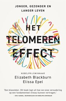 Kosmos Uitgevers Het telomeren effect - Elizabeth Blackburn, Elissa Epel - ebook