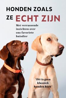 Kosmos Uitgevers Honden zoals ze echt zijn