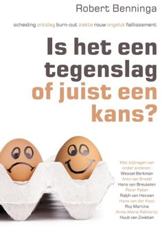 Kosmos Uitgevers Is het een tegenslag of juist een kans? - eBook Robert Benninga (9021555786)