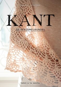 Kosmos Uitgevers Kant haken à la Sascha - Sascha Blase-Van Wagtendonk - ebook