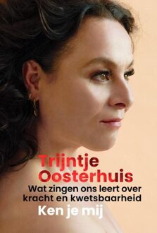 Kosmos Uitgevers Ken je mij - Trijntje Oosterhuis - ebook