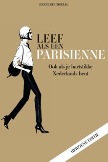 Kosmos Uitgevers Leef als een Parisienne - Renée Koudstaal - ebook