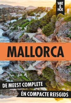 Kosmos Uitgevers Mallorca - Wat & Hoe reisgids - ebook