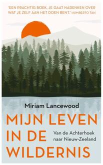 Kosmos Uitgevers Mijn leven in de wildernis - eBook Miriam Lancewood (9021564106)
