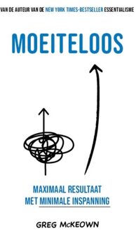 Kosmos Uitgevers Moeiteloos - Greg McKeown - ebook