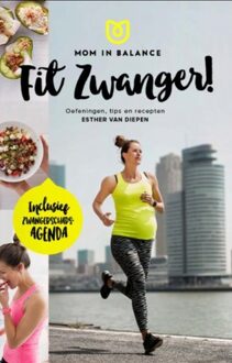 Kosmos Uitgevers Mom in Balance - Fit zwanger - eBook Esther van Diepen (9021564408)