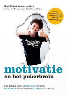 Kosmos Uitgevers Motivatie en het puberbrein - Huub Nelis, Yvonne van Sark - ebook