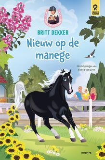 Kosmos Uitgevers Nieuw op de manege - Britt Dekker - ebook
