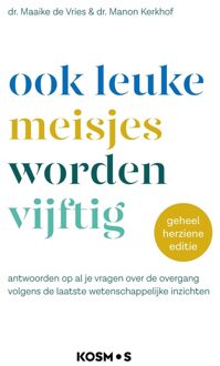 Kosmos Uitgevers Ook leuke meisjes worden 50 - Maaike de Vries, Manon Kerkhof - ebook