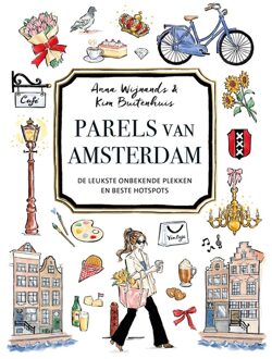 Kosmos Uitgevers Parels van Amsterdam - Anna Wijnands, Kim Buitenhuis - ebook