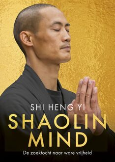 Kosmos Uitgevers Shaolin Mind - Shi Heng Yi - ebook