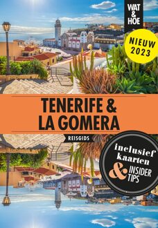 Kosmos Uitgevers Tenerife & La Gomera - Wat & Hoe reisgids - ebook